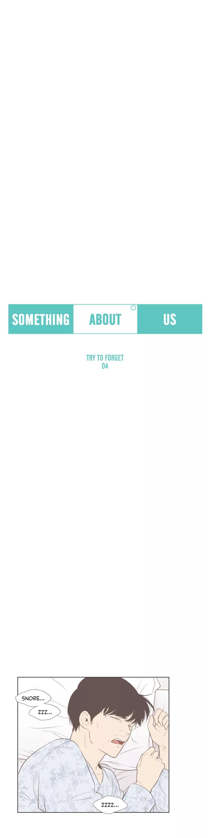 Our Relationship Is... Chapter 67 page 4 - Chapter 67: Try to Forget (4)