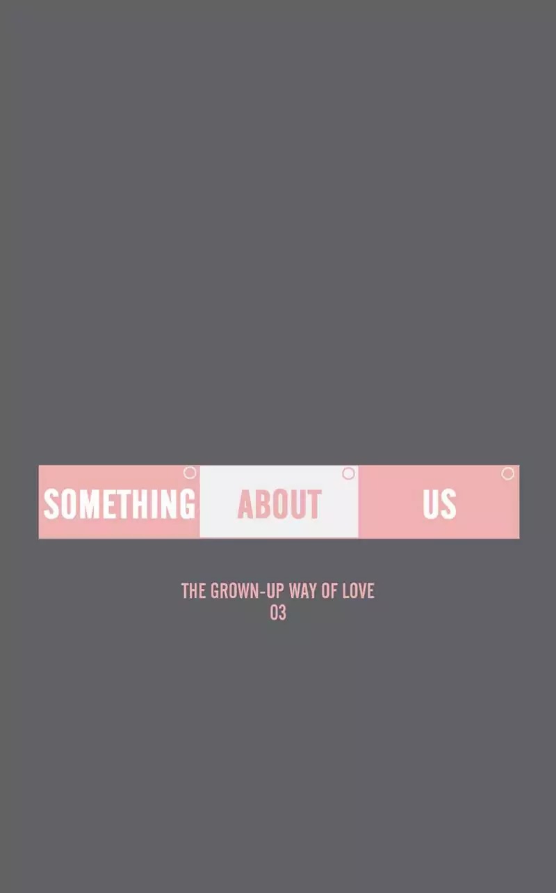 Our Relationship Is... Chapter 97 page 1 - Chapter 97: The Grown-up Way of Love (3)