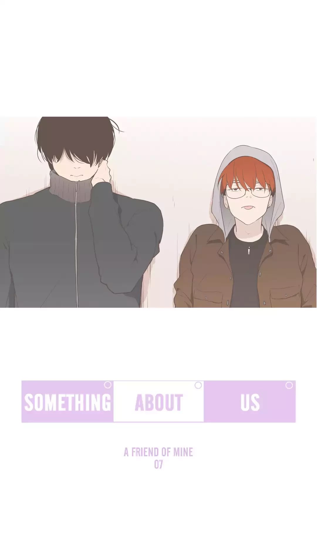 Our Relationship Is... Chapter 99.7 page 1 - Chapter 99.7: Side Story 7: A Friend of Mine (7)