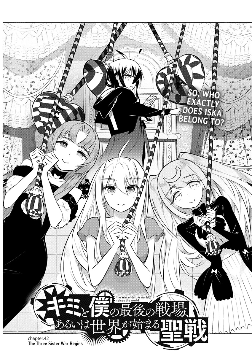 Our War that Ends the World, or Perhaps the Crusade that Starts it Anew Chapter 42 page 1 - Chapter 42: The Three Sister War Begins