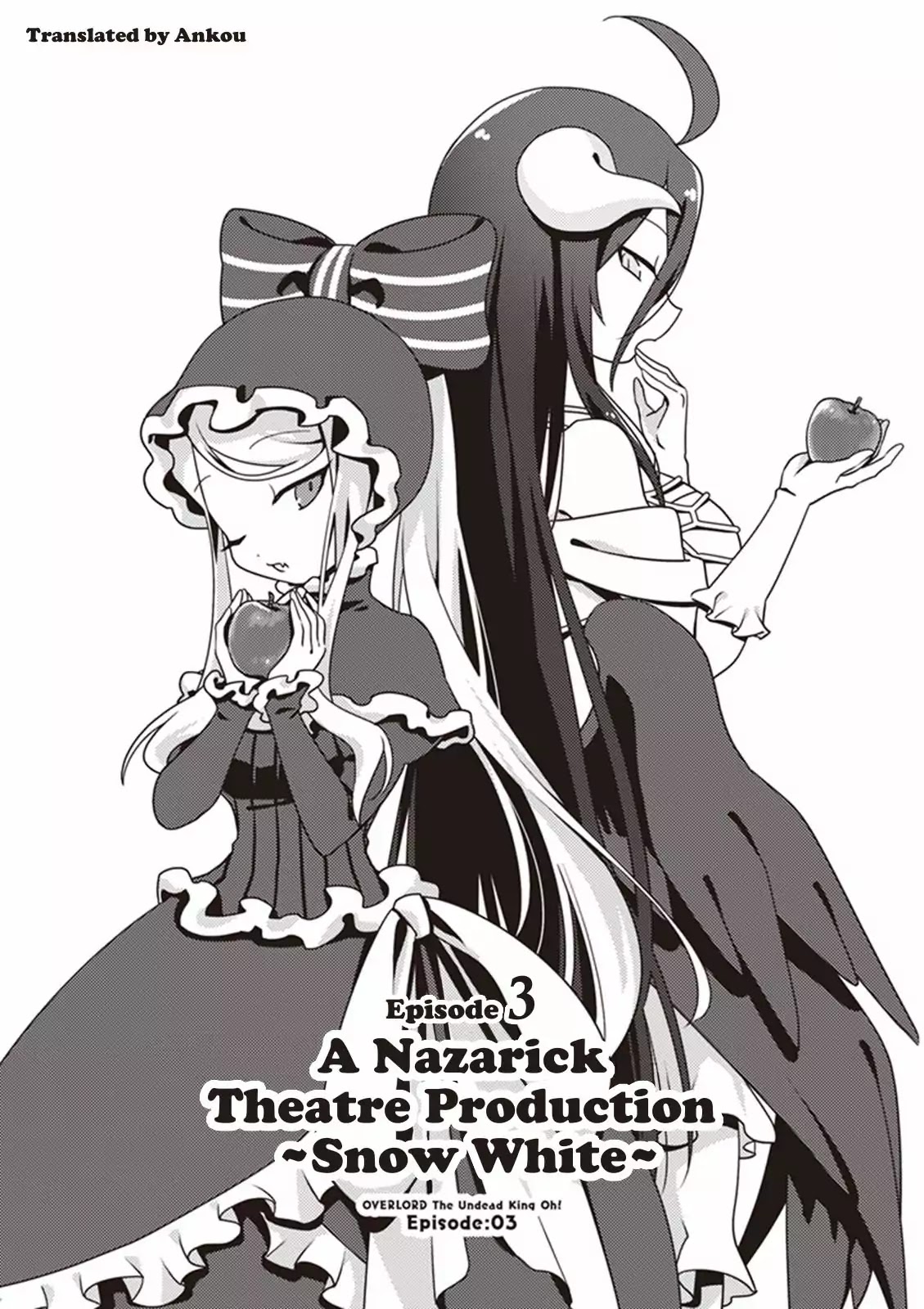 Overlord The Undead King Oh! Chapter 3 page 1 - Chapter 3: A Nazarick Theatre Production ~Snow White~