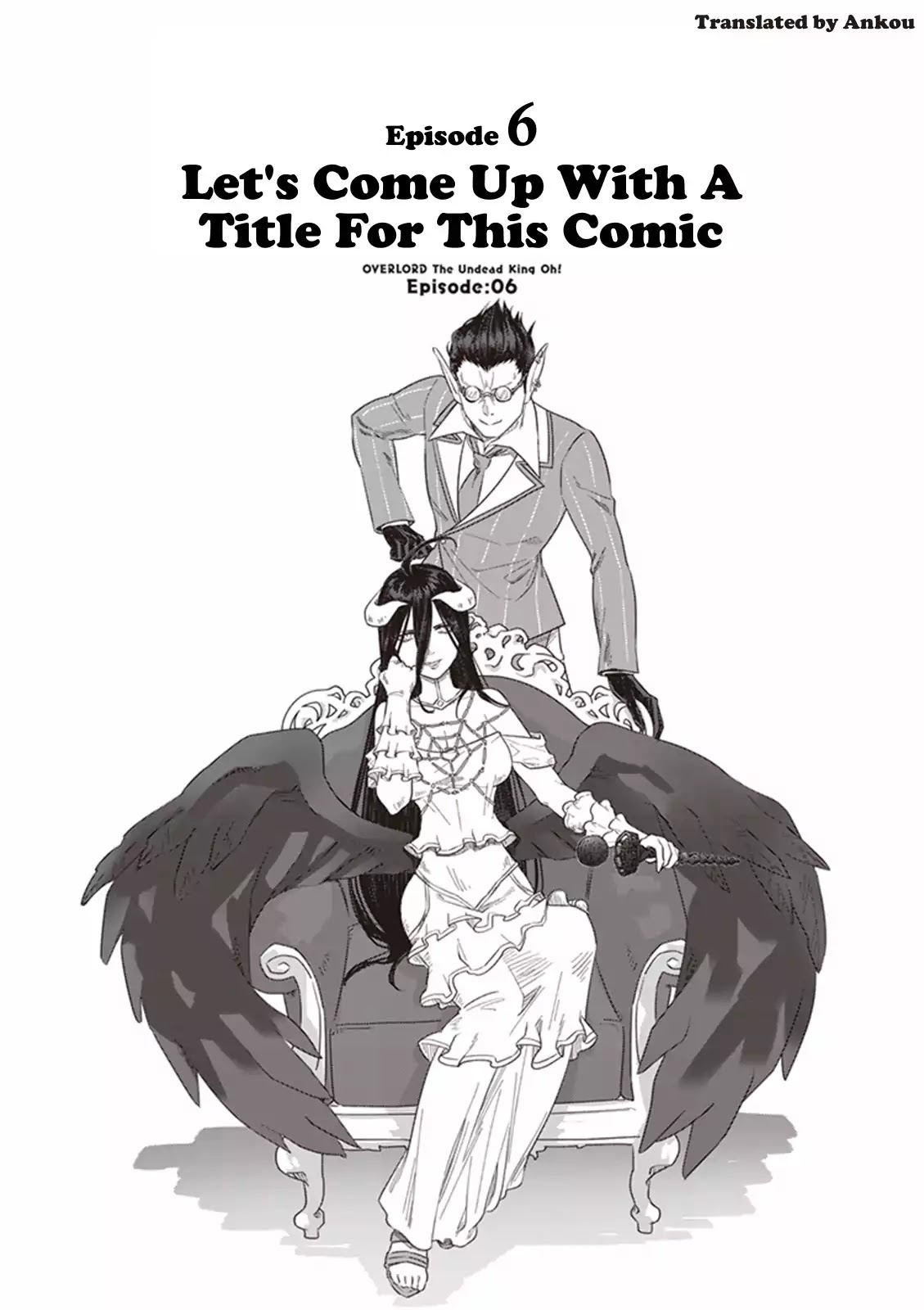Overlord The Undead King Oh! Chapter 6 page 1 - Chapter 6: Lets Come Up with A Title For This Comic