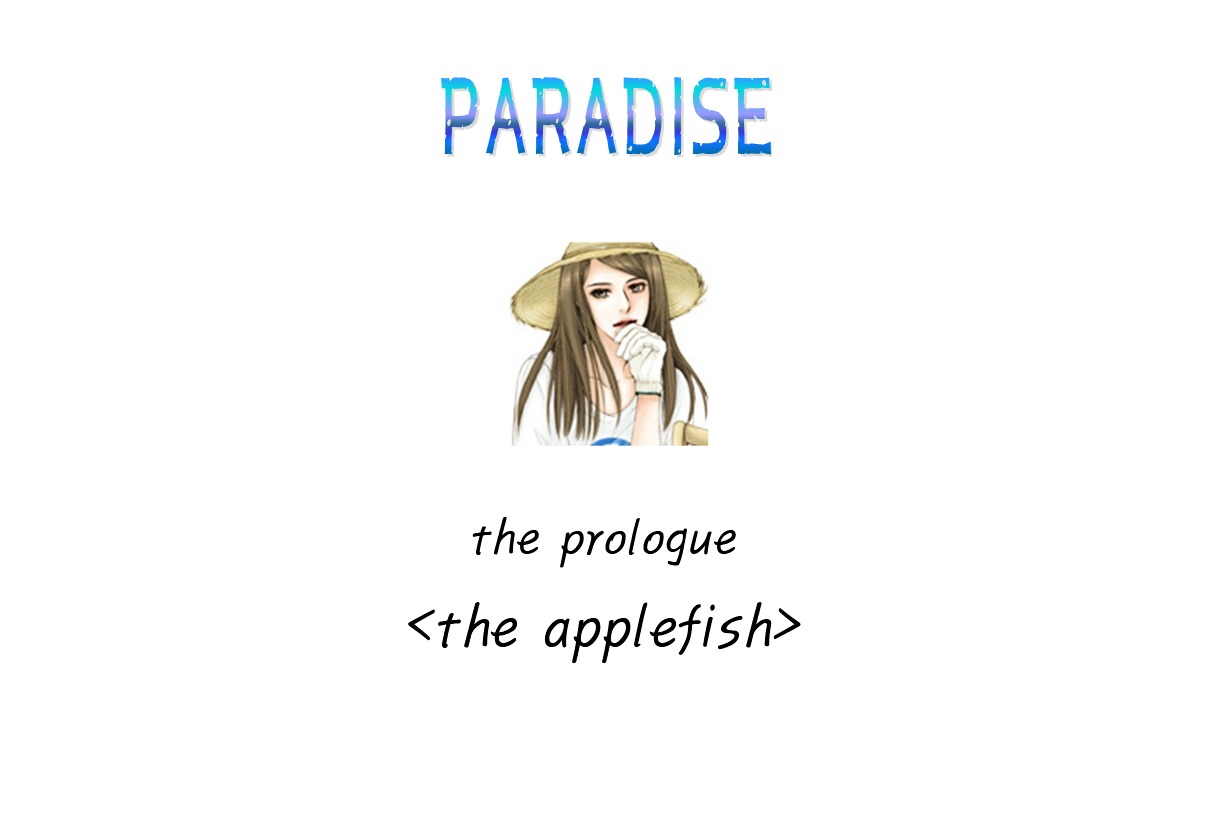 Paradise (Miso) Chapter 0 page 1 - Chapter 0 : Prologue