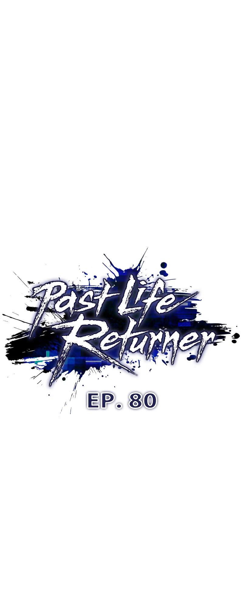 Past Life Regressor (2022) Chapter 80 page 34 - Chapter 80