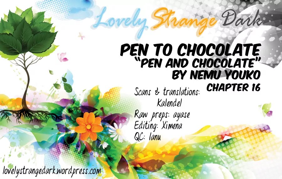 Pen to Chocolate Chapter 16 page 1 - Chapter 16