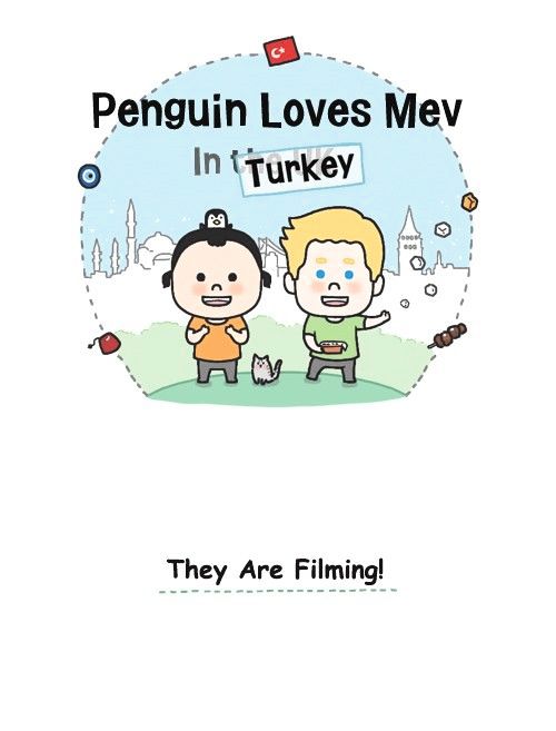 Penguin Loves Mev Chapter 251 page 1 - Chapter 251