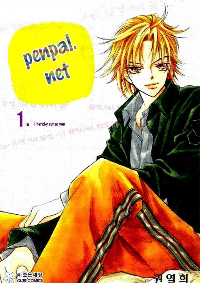 PenPal.net Chapter 1 page 2 - Chapter 1: I Hearby Curse You.
