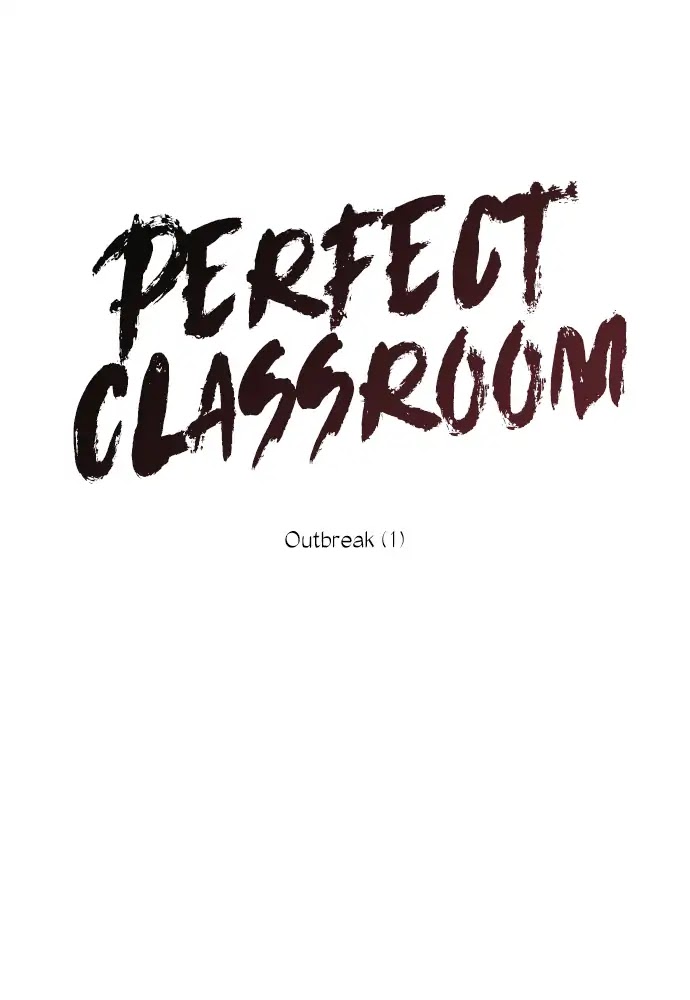 Perfect Classroom Chapter 19 page 12 - Chapter 19: Outbreak (1)