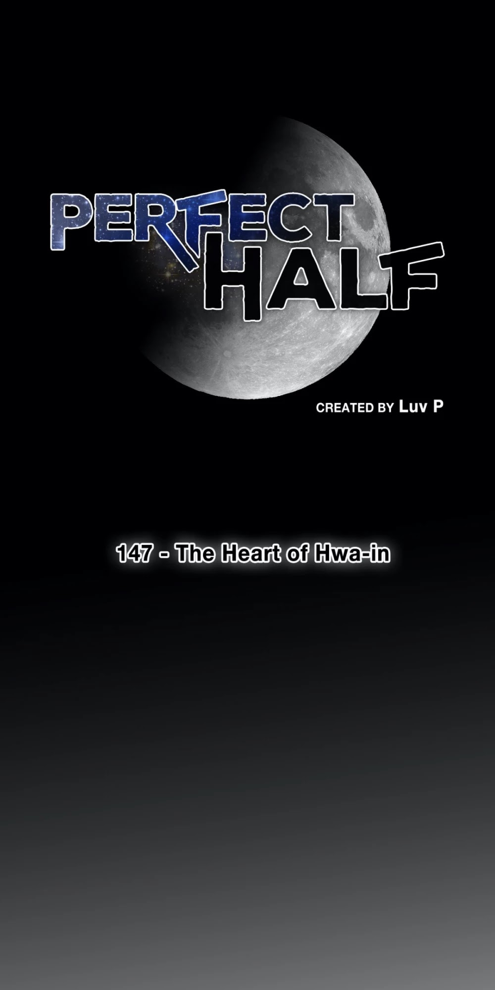 Perfect Half Chapter 147 page 5 - Chapter 147