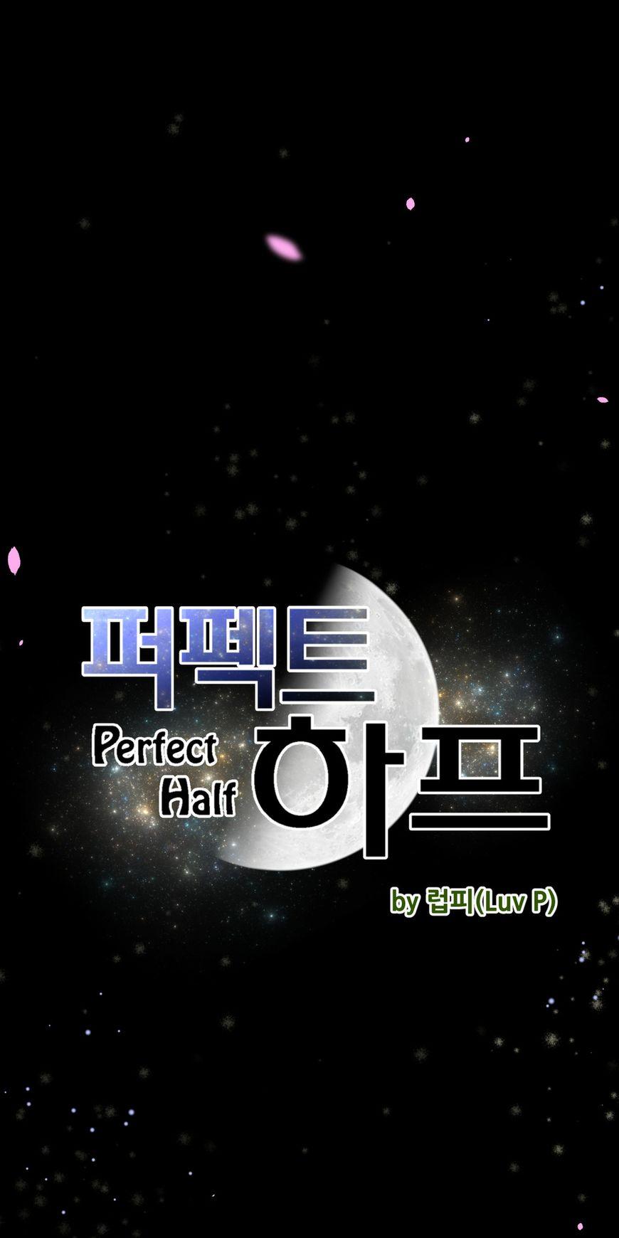 Perfect Half Chapter 5 page 5 - Chapter 5