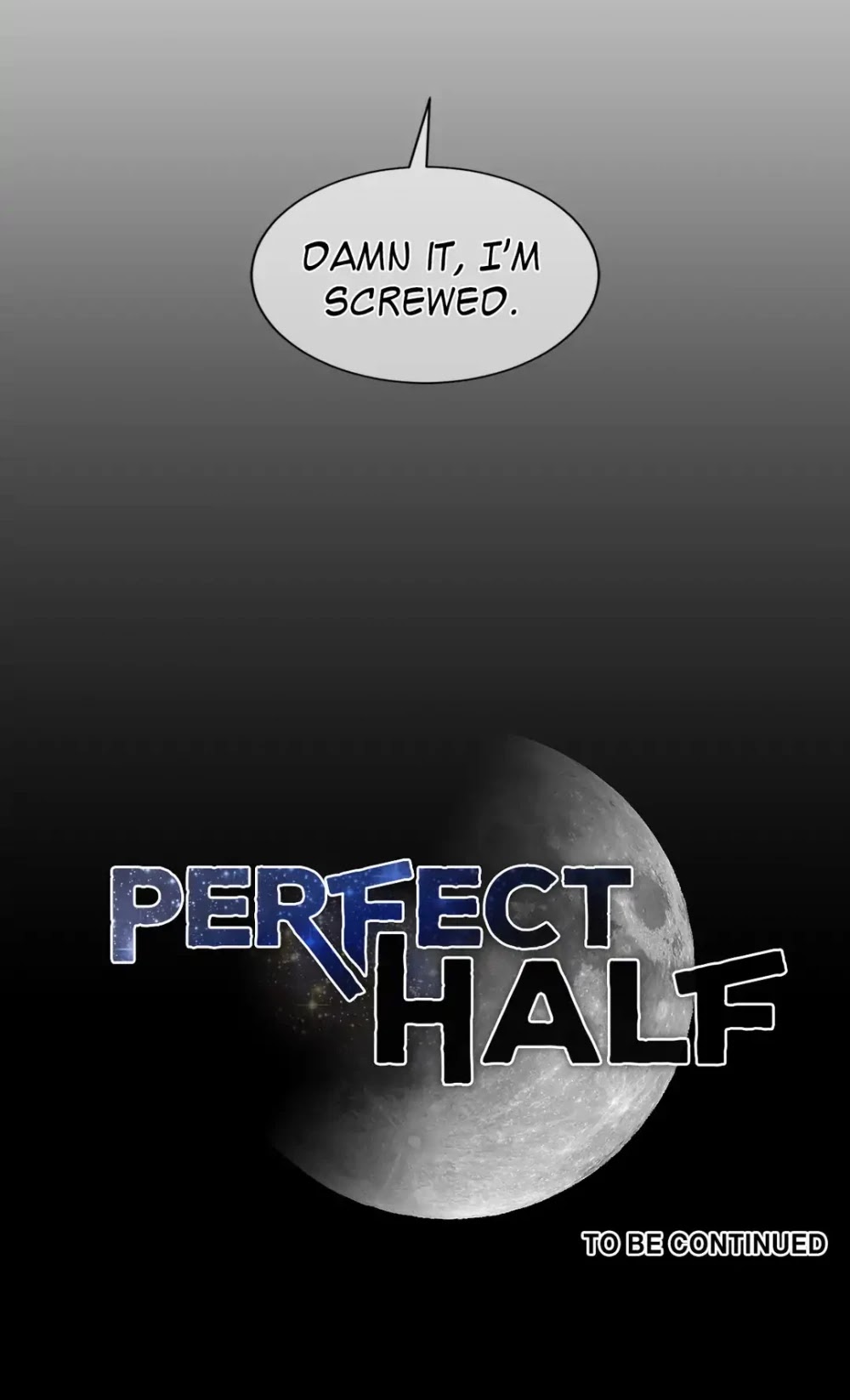 Perfect Half Chapter 81 page 46 - Chapter 81: Straggler