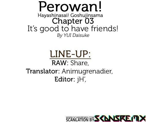 Perowan! - Hayaku Shinasai! Goshujinsama Chapter 3 page 1 - Chapter 3: It's Good To Have Friends!