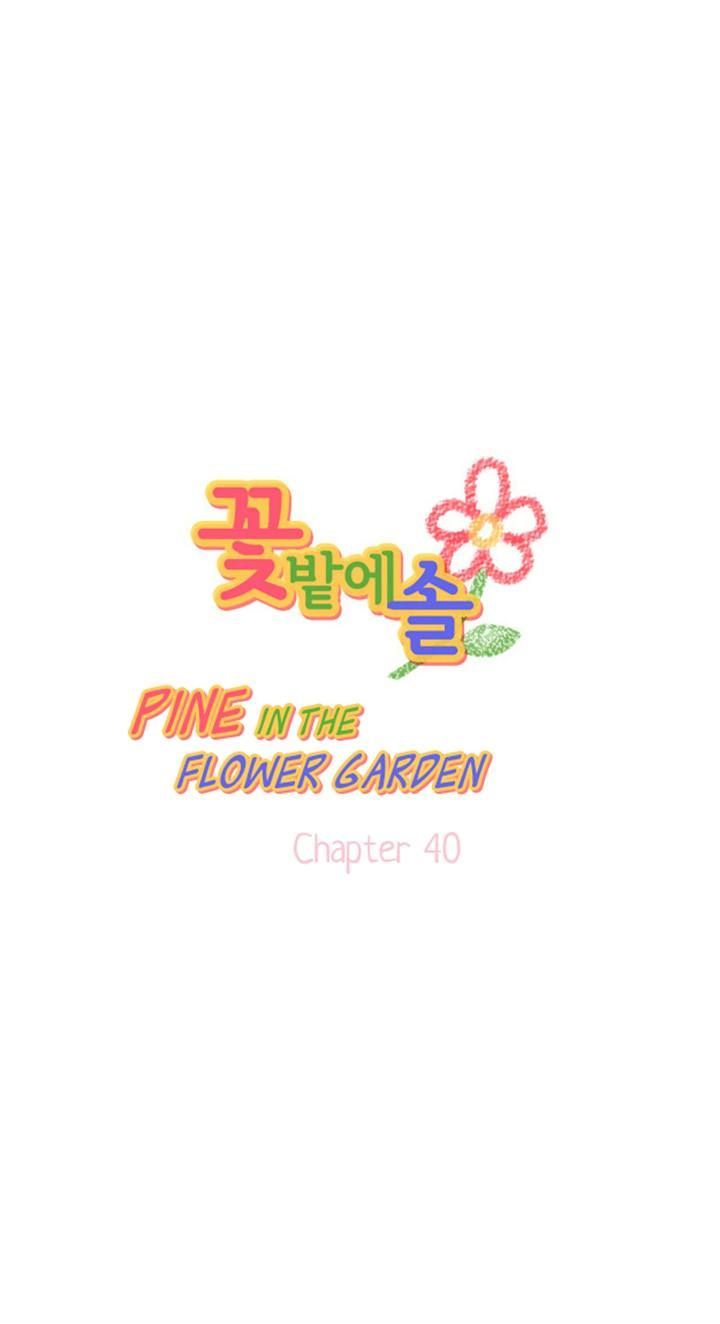 Pine in the Flower Garden Chapter 40 page 2 - Chapter 40