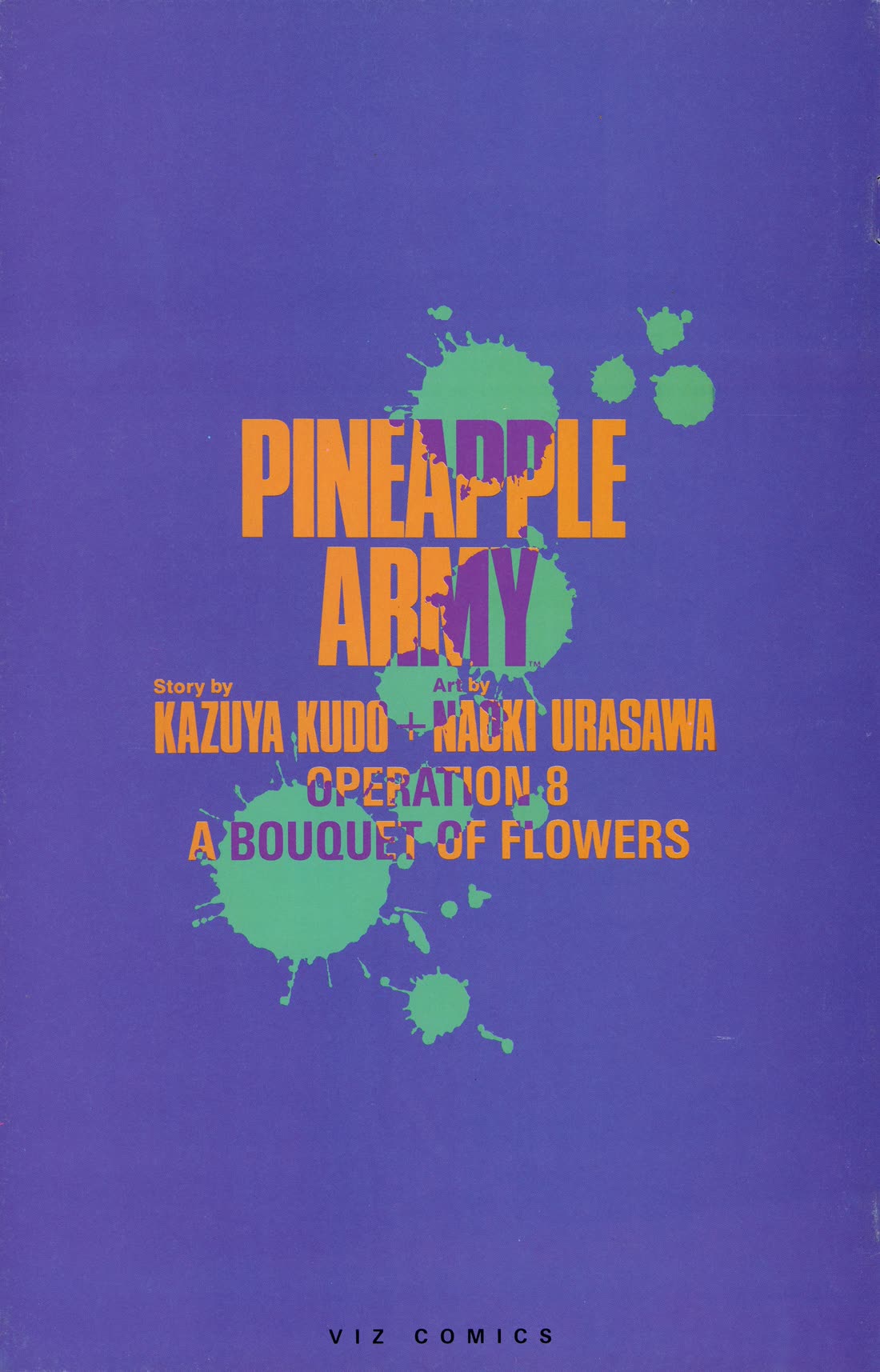 Pineapple Army Chapter 12 page 35 - Chapter 12: Operation Eight A Bouquet of Flowers (Issue No. 8, March 21, 1989)