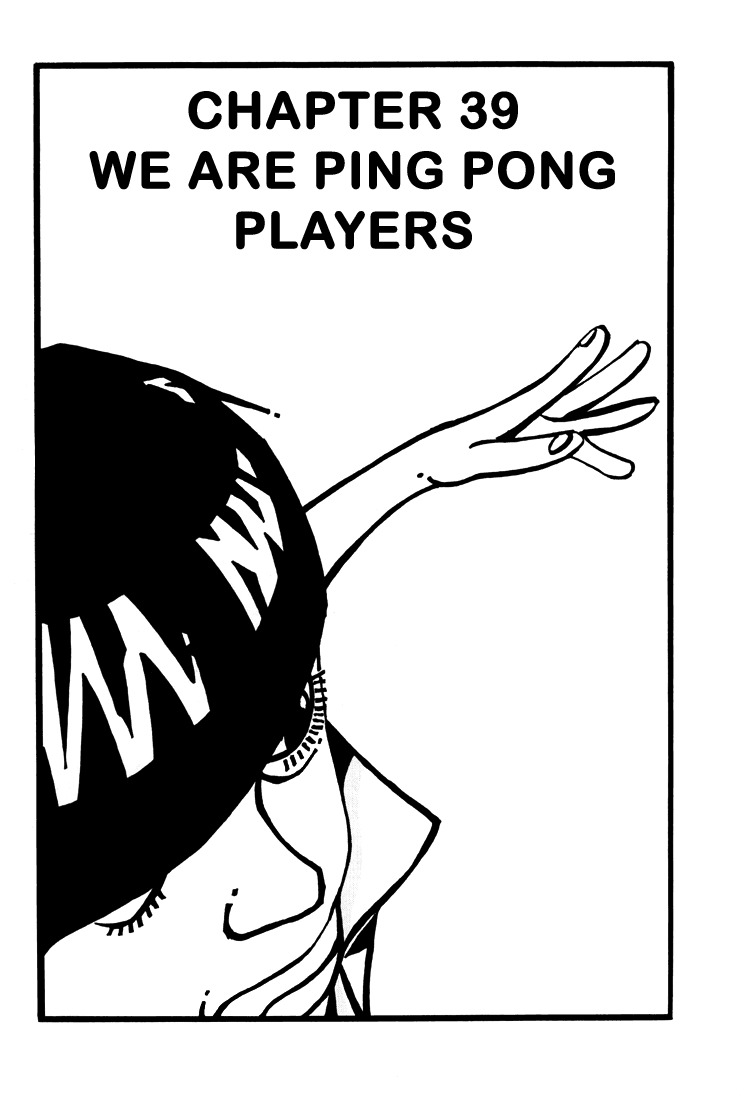 Ping Pong Chapter 39 page 1 - Chapter 39: We Are Ping Pong Players