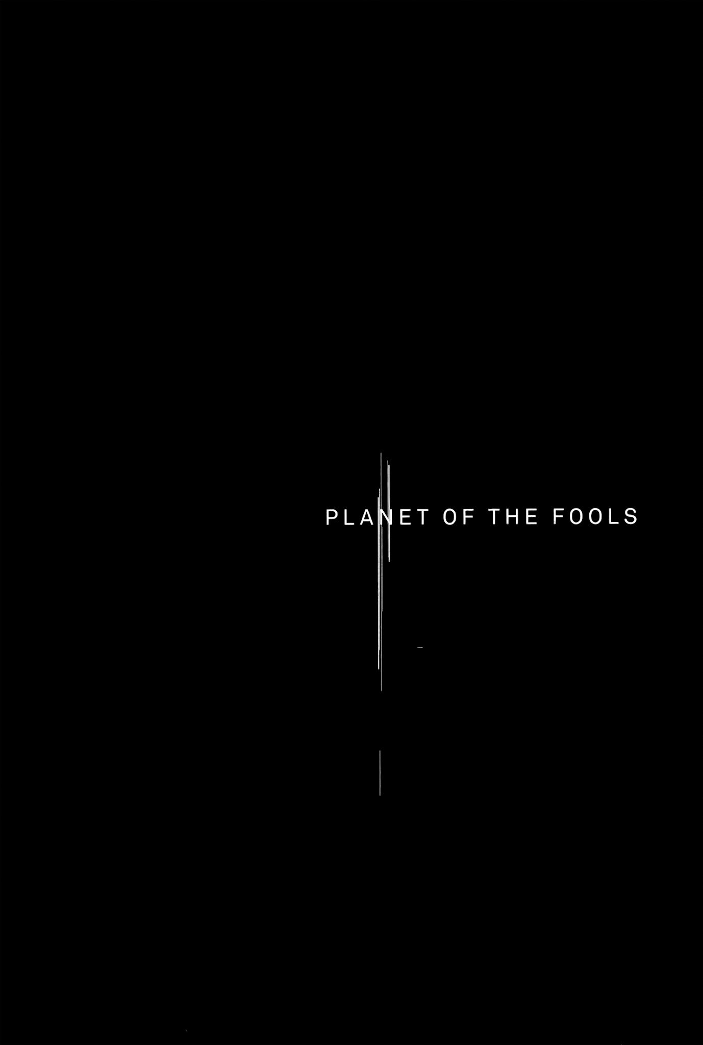 Planet of the Fools Chapter 13 page 1 - Chapter 13: Blood Curses