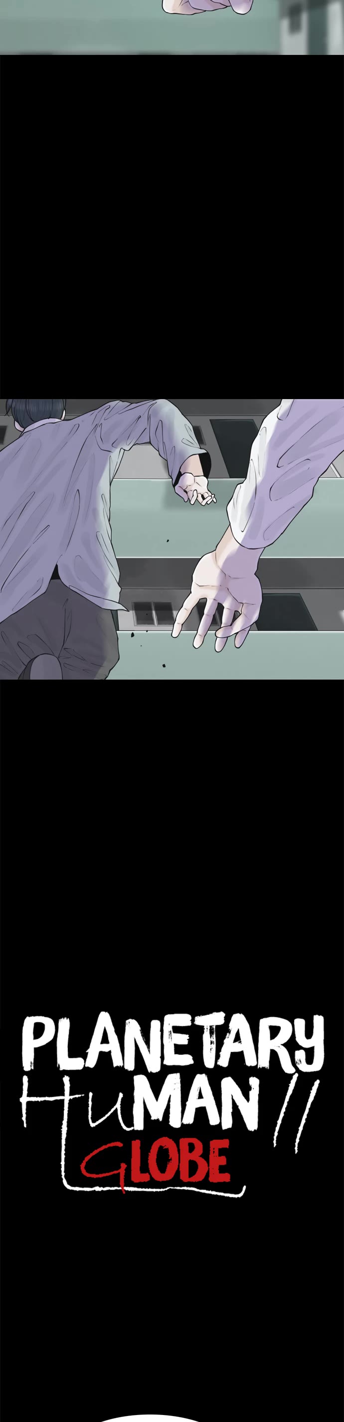 Planetary Human II: Globe Chapter 26 page 2 - Chapter 26