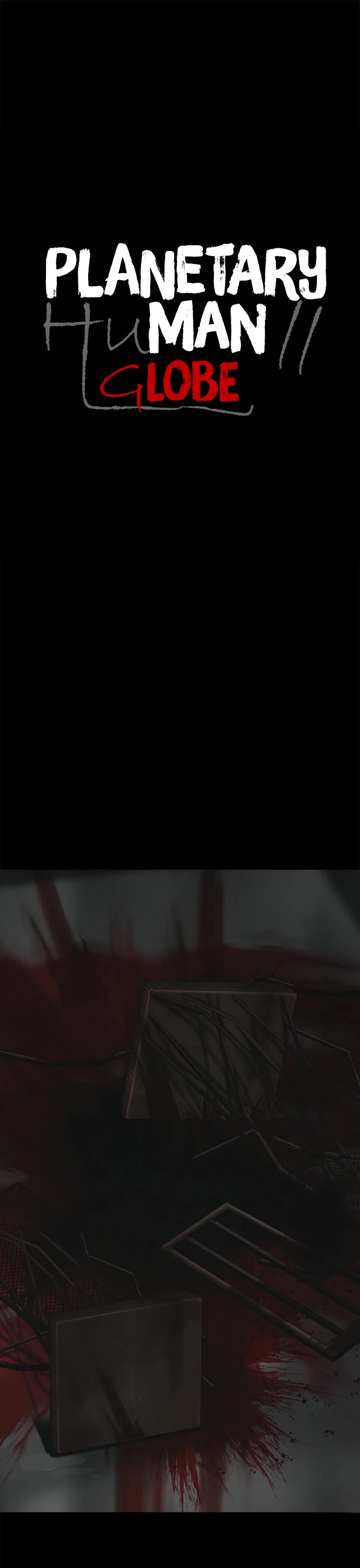 Planetary Human II: Globe Chapter 3 page 1 - Chapter 3