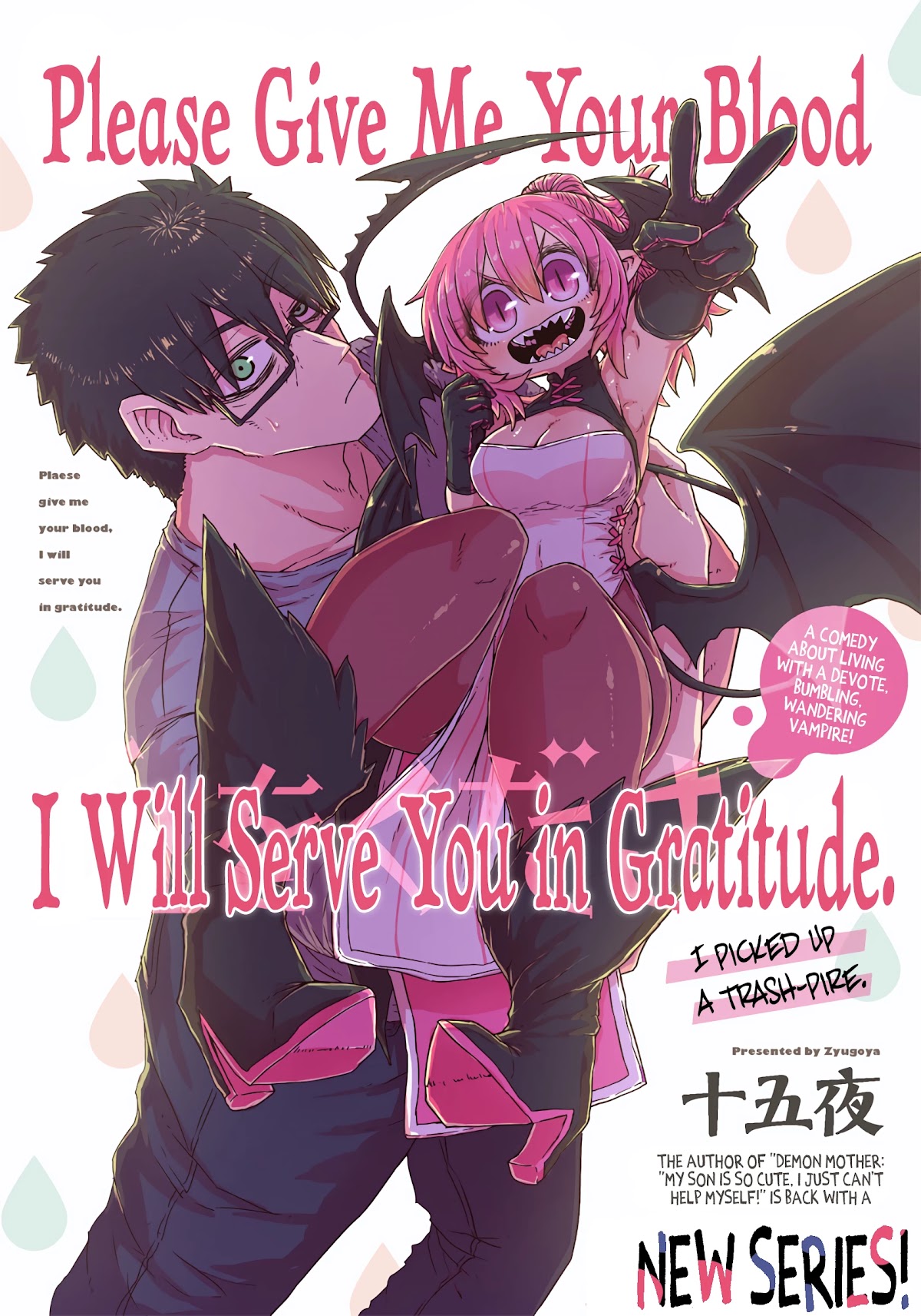 Please Give Me Your Blood, I Will Serve You in Gratitude Chapter 1 page 3 - Chapter 1: I Owe Him My Life!