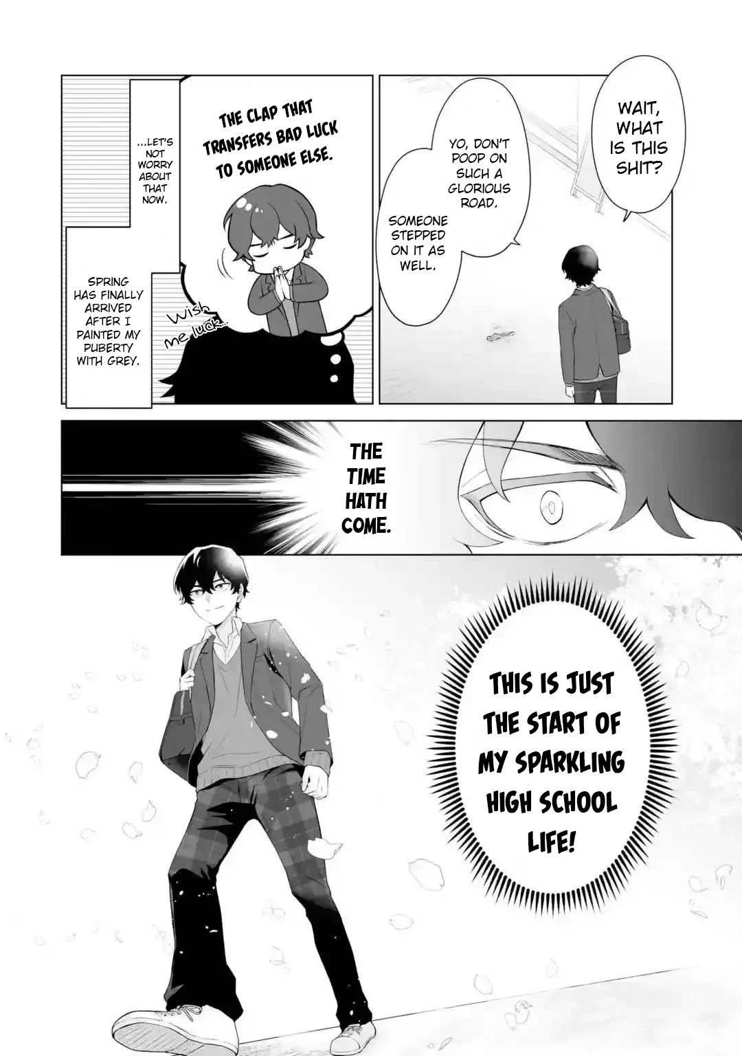 Please Leave Me Alone (For Some Reason, She Wants to Change a Lone Wolf's Helpless High School Life.) Chapter 1 page 4 - Chapter 1: A Loner Can't Make Friends Even After Going Back, Right?