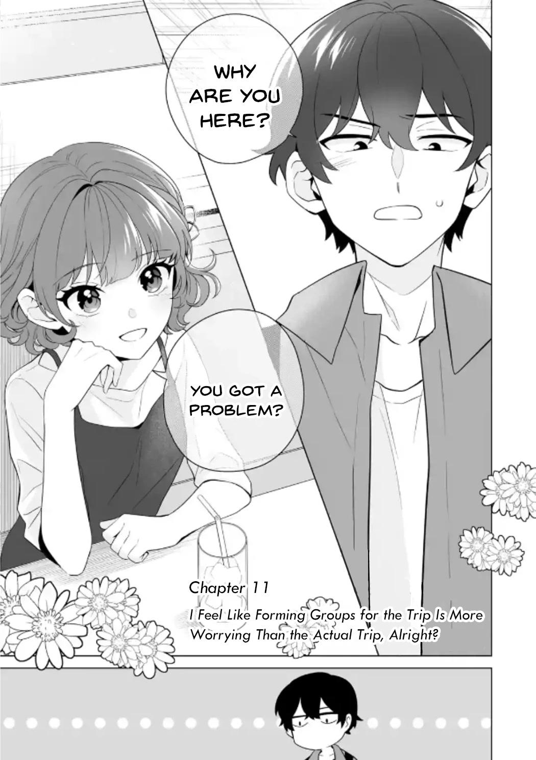 Please Leave Me Alone (For Some Reason, She Wants to Change a Lone Wolf's Helpless High School Life.) Chapter 11 page 1 - Chapter 11: I Feel Like Forming Groups for the Trip Is More Worrying Than the Actual Trip, Alright?
