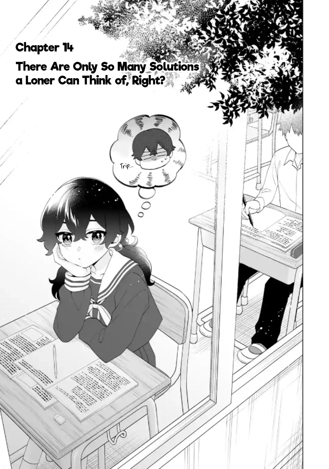 Please Leave Me Alone (For Some Reason, She Wants to Change a Lone Wolf's Helpless High School Life.) Chapter 14 page 1 - Chapter 14: There Are Only So Many Solutions a Loner Can Think of, Right?