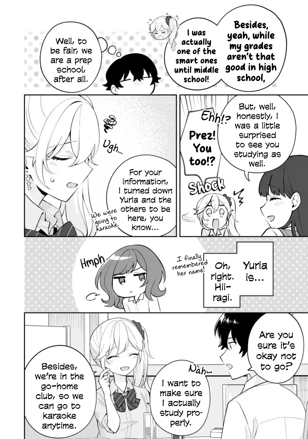 Please Leave Me Alone (For Some Reason, She Wants to Change a Lone Wolf's Helpless High School Life.) Chapter 27 page 8 - Chapter 27: I Have Never Seen Anyone Actually Study at a Study Meeting, You Know?