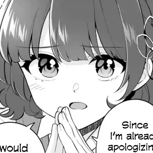 Please Leave Me Alone (For Some Reason, She Wants to Change a Lone Wolf's Helpless High School Life.) Chapter 28: Honestly, Saying You Want to be Like Me Is Way Too Much of a Burden, You Know? cover