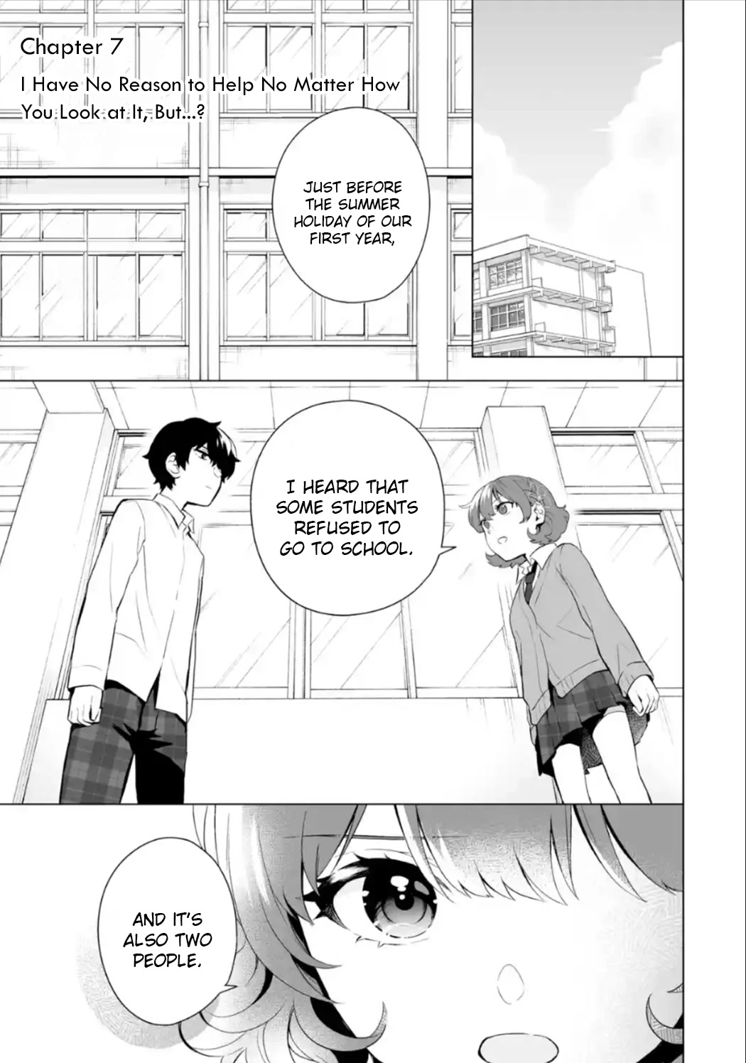 Please Leave Me Alone (For Some Reason, She Wants to Change a Lone Wolf's Helpless High School Life.) Chapter 7 page 1 - Chapter 7: I Have No Reason to Help No Matter How You Look at It, But...?