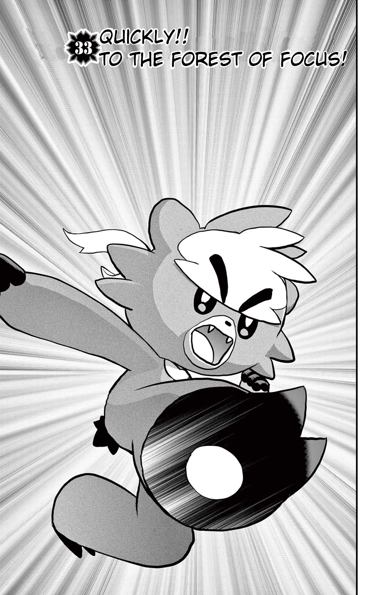 Pokémon SPECIAL Sword and Shield Chapter 33 page 1 - Chapter 33: Quickly!! To the Forest of Focus!