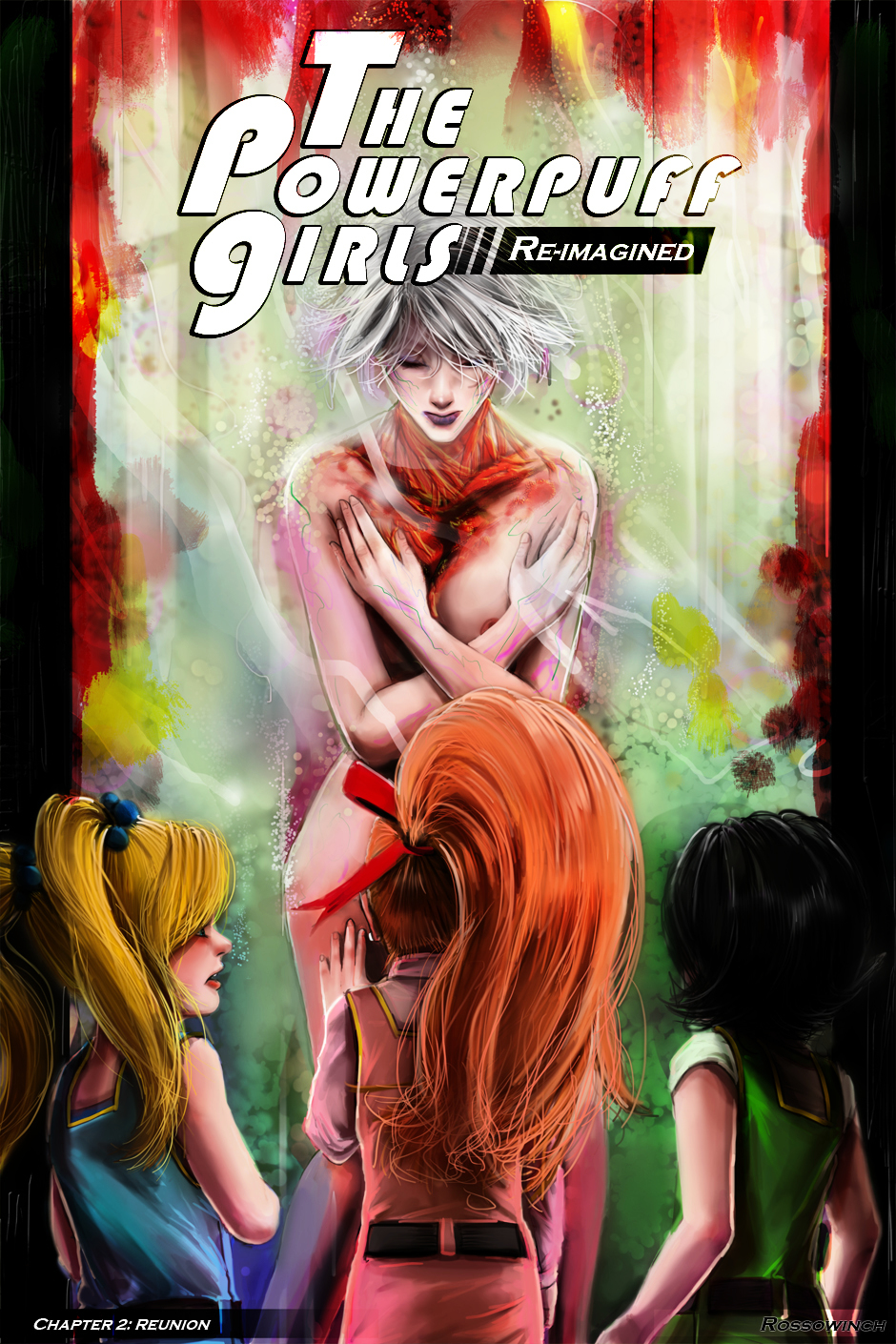 Powerpuff Girls Re-imagined Chapter 2.1 page 1 - Chapter 2 Part1 : Reunion: Part 1
