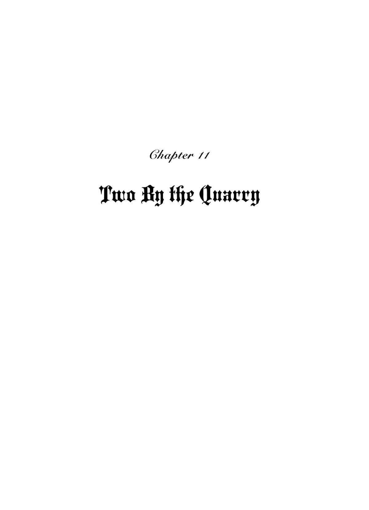 Princess Knight Chapter 11 page 1 - Chapter 11: Two By the Quarry