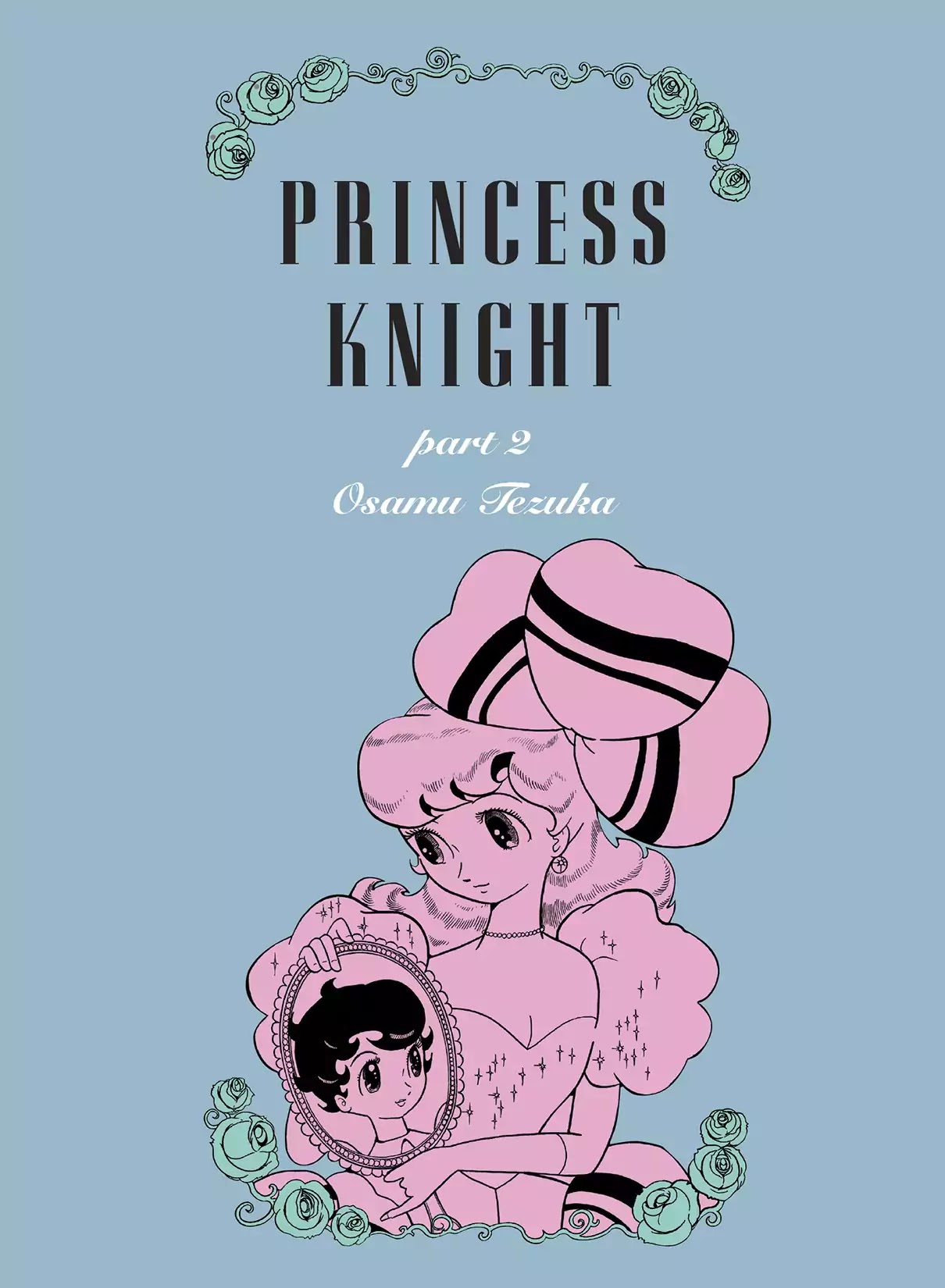 Princess Knight Chapter 17 page 1 - Chapter 17: A Happening in the Hawthorn Forest