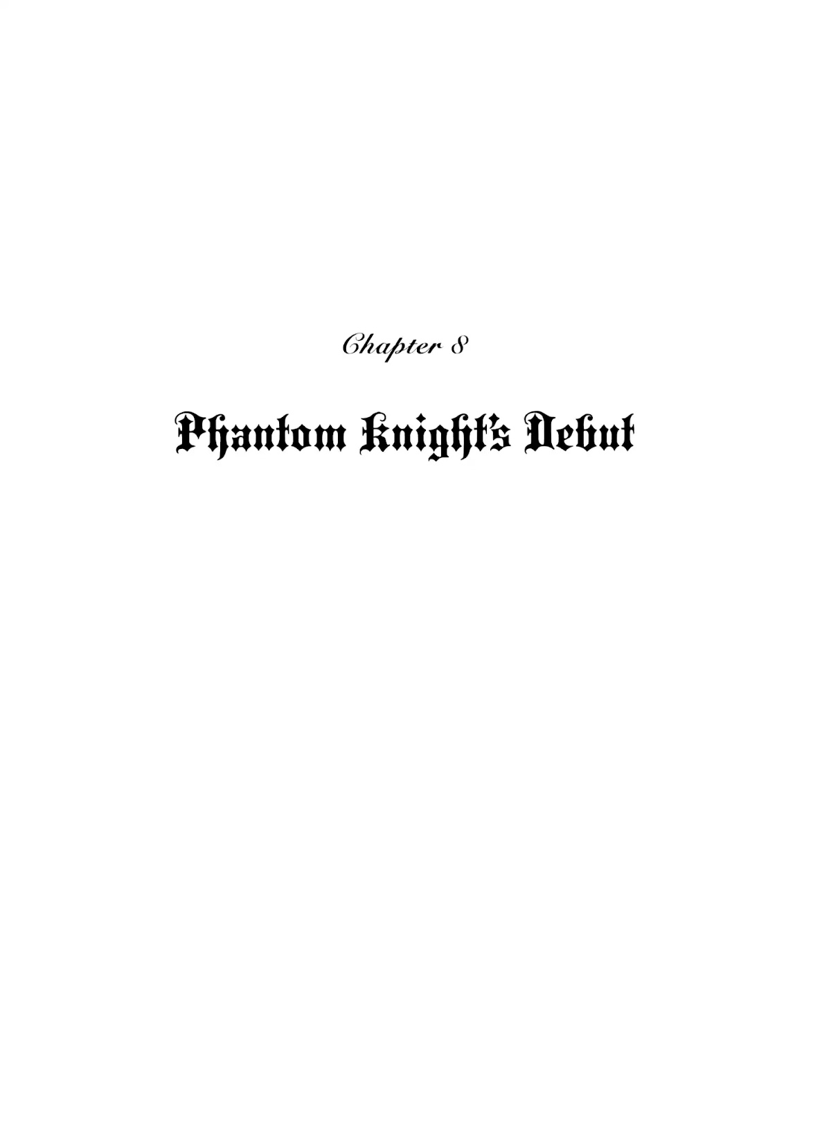 Princess Knight Chapter 8 page 1 - Chapter 8: Phantom Knight’s Debut