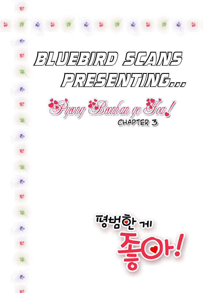 Pyeong Beonhan ge Joa! Chapter 3 page 1 - Chapter 3