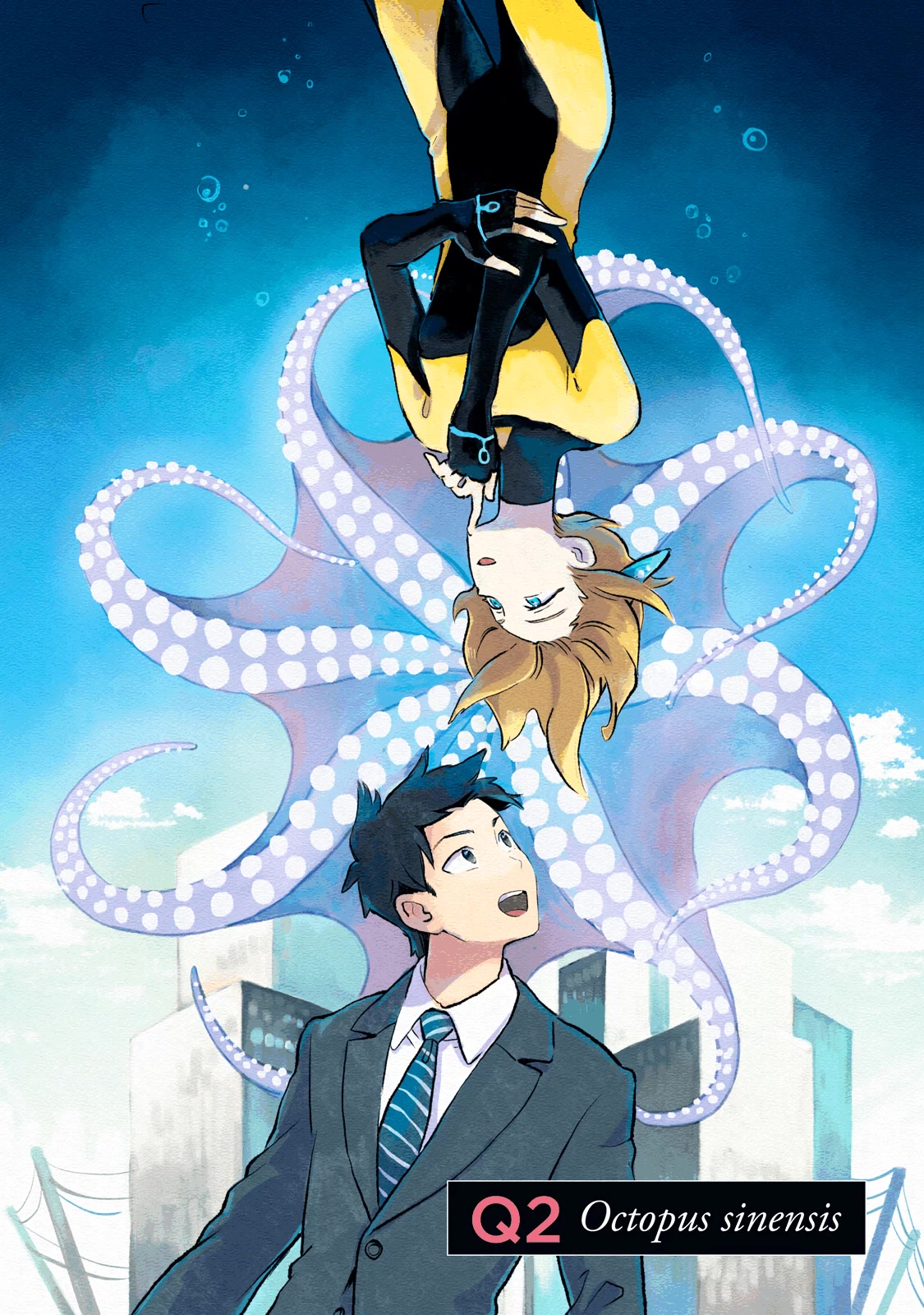 Q, What is Love? Chapter 2 page 2 - Chapter 2: Octopus sinensis