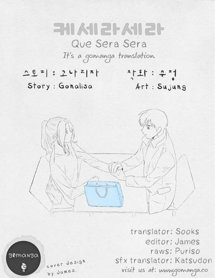 Que Sera, Sera Chapter 37 page 1 - Chapter 37 : Stay Next to Me