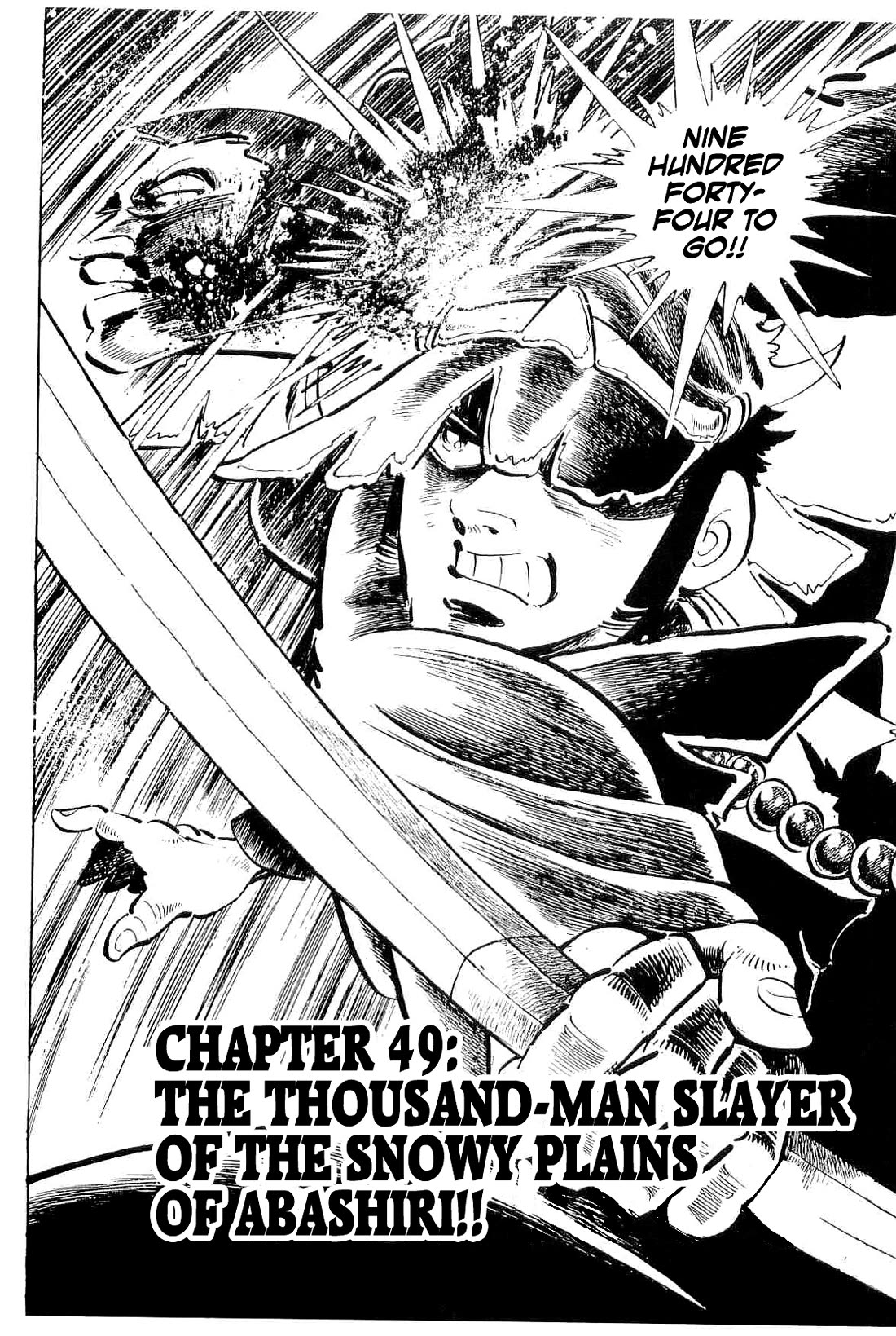 Rage!! The Gokutora Family Chapter 49 page 2 - Chapter 49: The Thousand-Man Slayer of the Snowy Plains of Abashiri!!