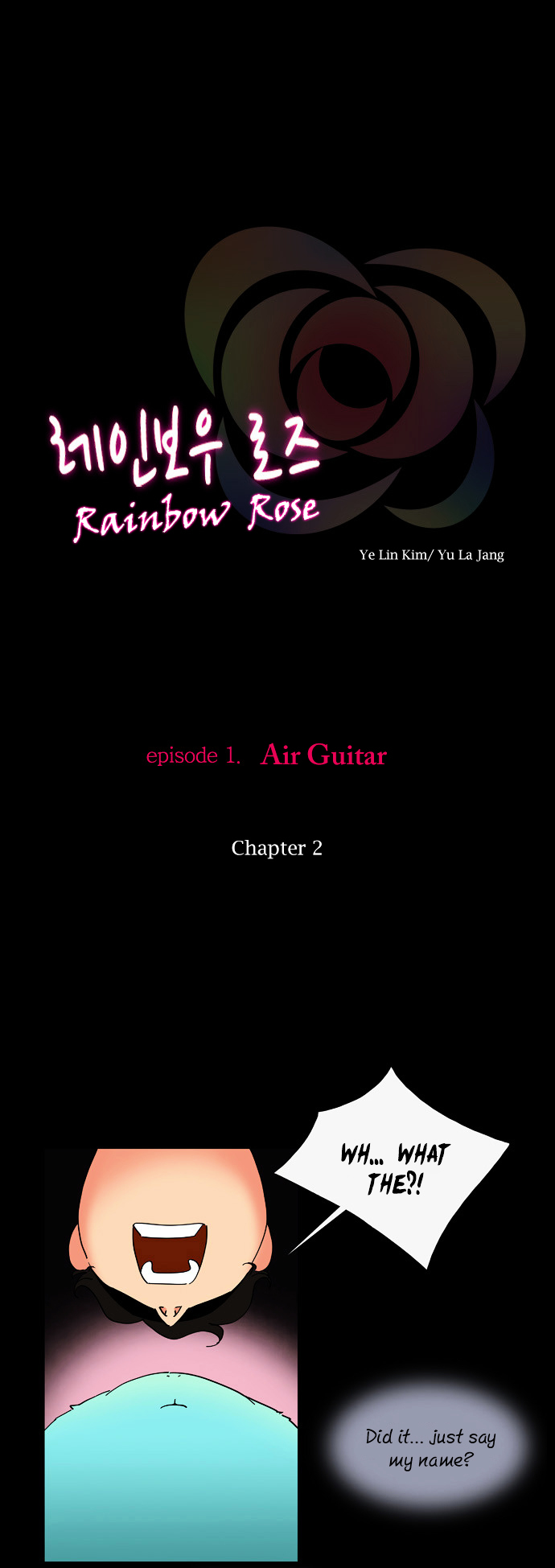 Rainbow Rose Chapter 2 page 2 - Chapter 2 : episode1. Air Guitar: Chapter 2