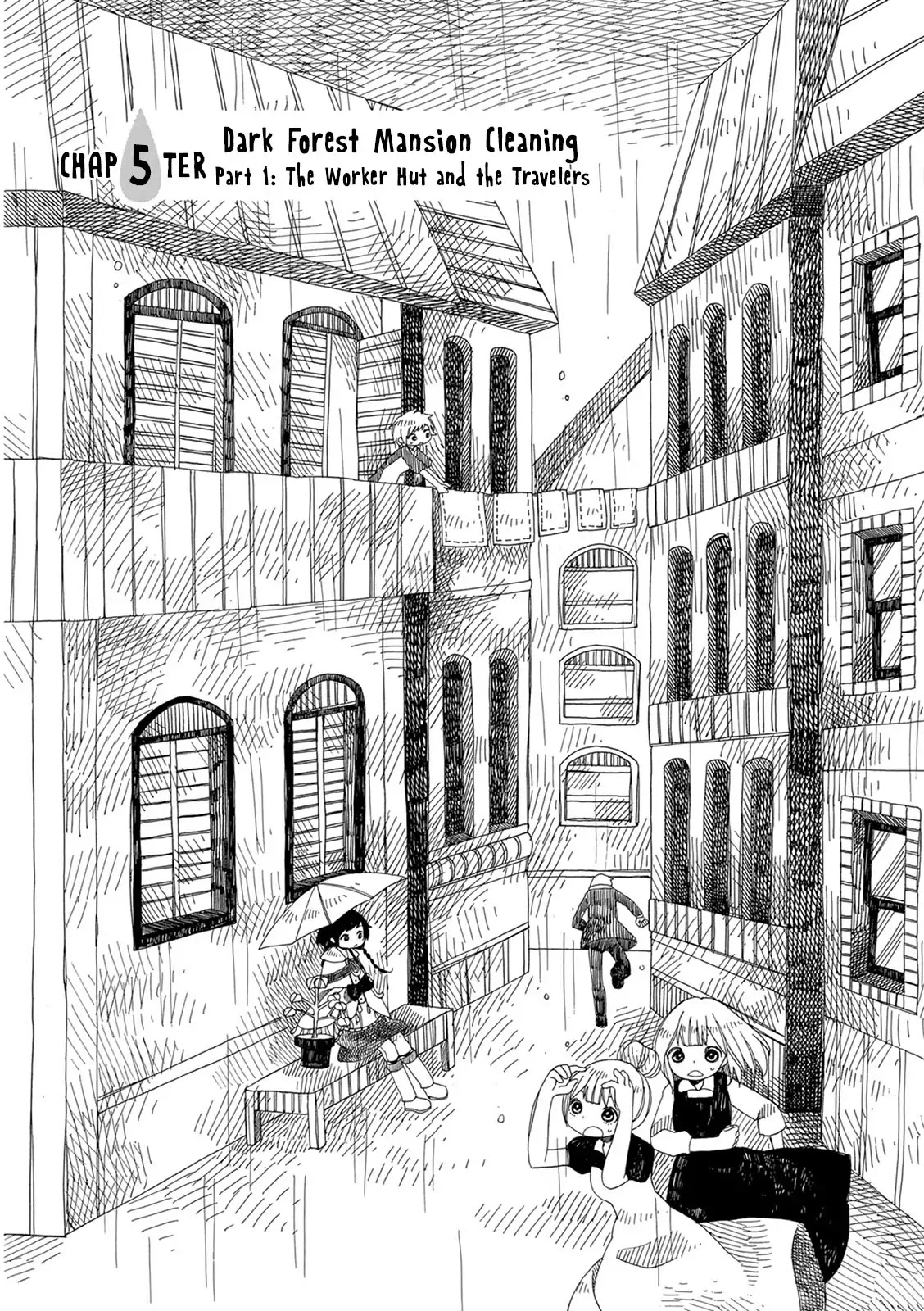Raine and Sunny's Journey of Wind Chapter 5 page 3 - Chapter 5: Dark Forest Mansion Cleaning - Part 1: The Worker Hut and the Travelers