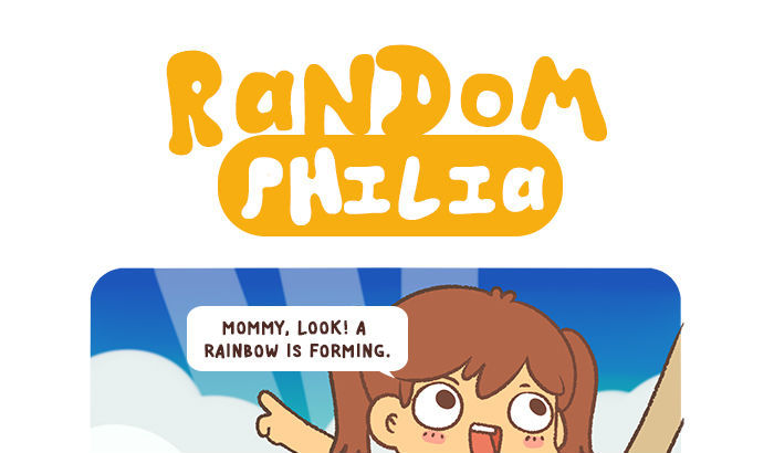 Randomphilia Chapter 15 page 1 - Chapter 15 : The One about the Rainbow