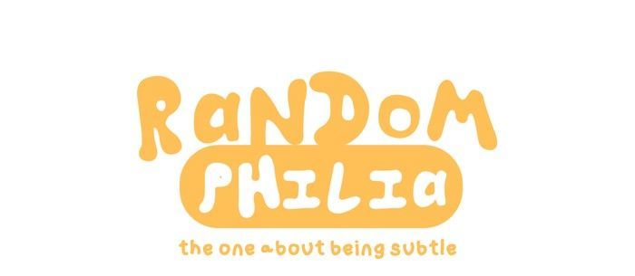 Randomphilia Chapter 200 page 1 - Chapter 200 : Where Detergents Meet (Part 2)