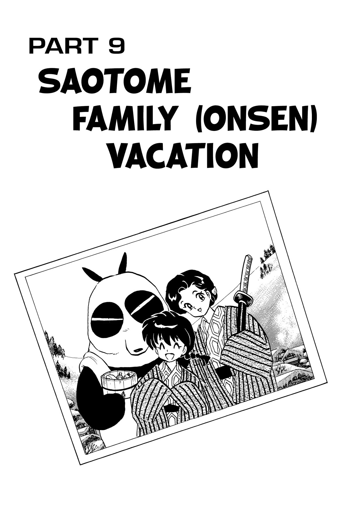 Ranma 1/2 Chapter 353 page 1 - Chapter 353: Saotome Family (Onsen) Vacation