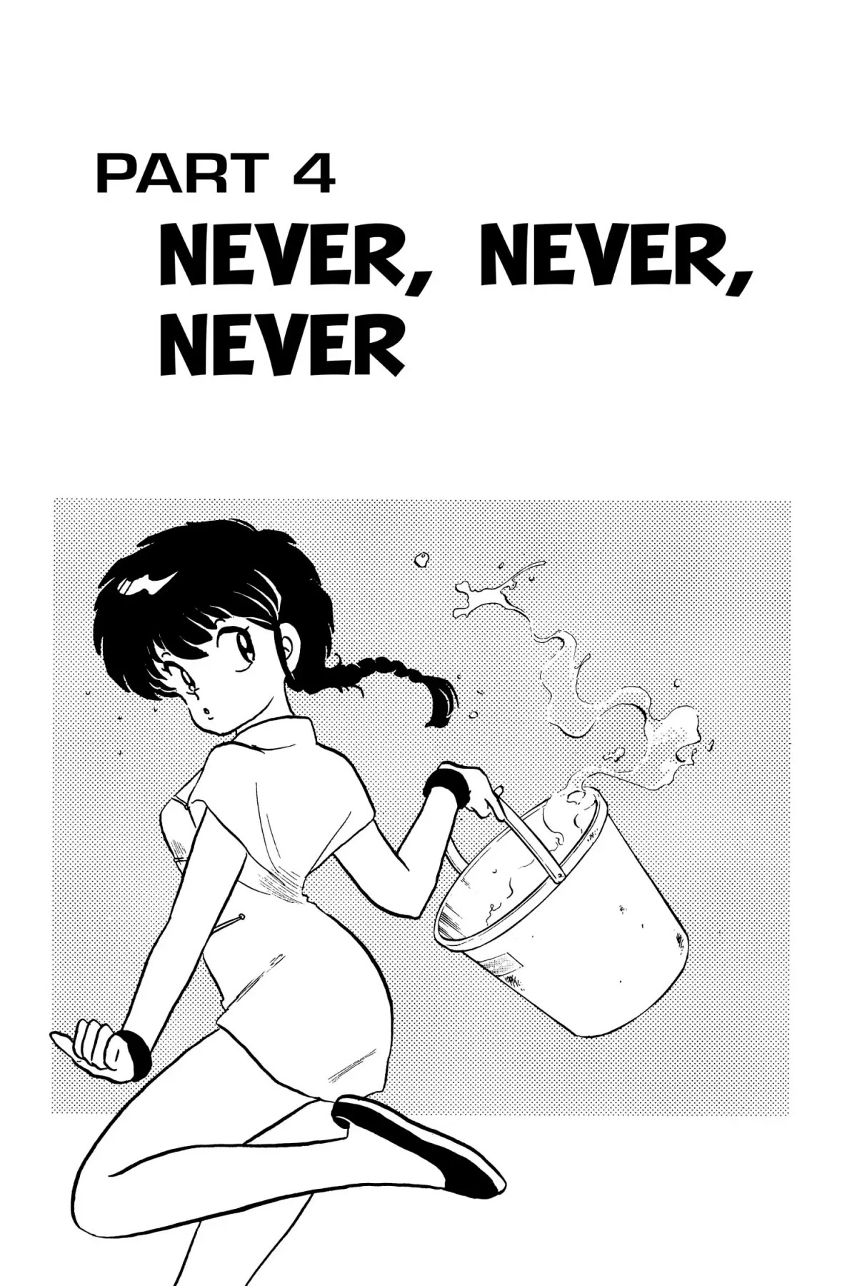 Ranma 1/2 Chapter 4 page 1 - Chapter 4: Never, Never, Never