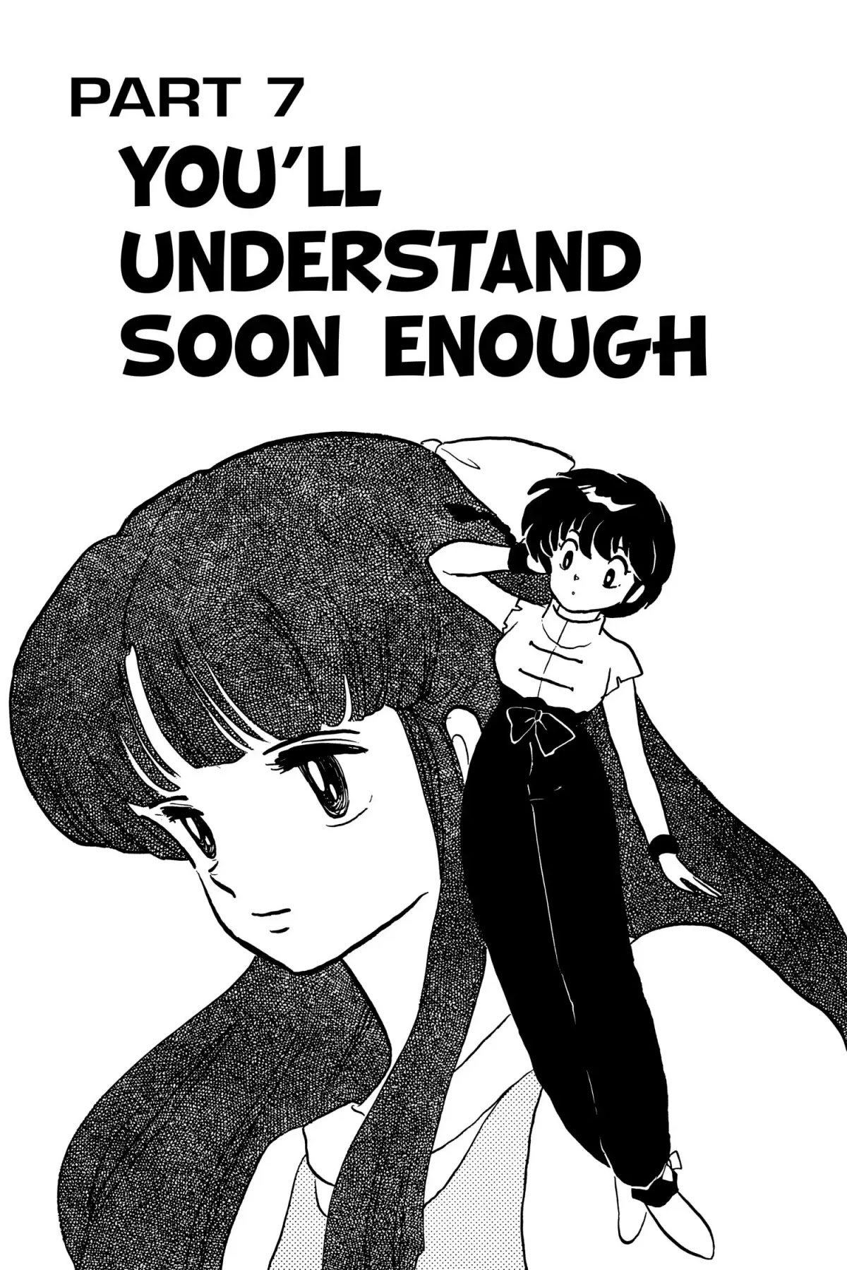 Ranma 1/2 Chapter 7 page 1 - Chapter 7: You'll Understand Soon Enough