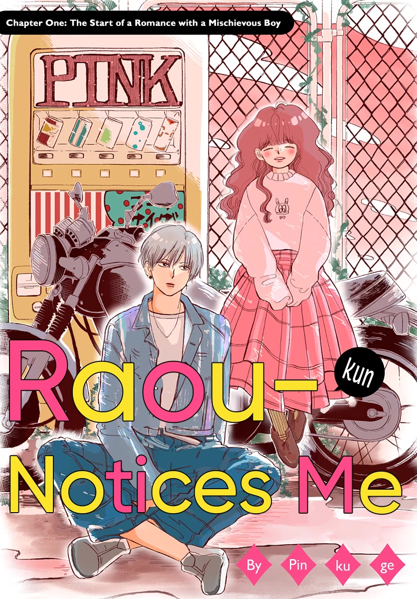 Raou-kun Notices Me Chapter 1 page 4 - Chapter 1: The Start of a Romance with a Mischievous Boy
