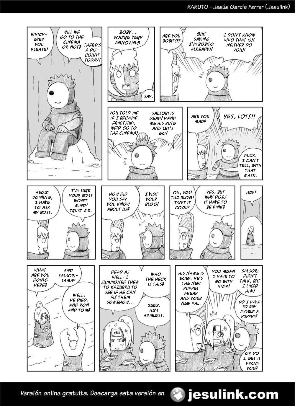 Raruto Sisepuede Chapter 1.5 page 7 - Vol.1 Chapter 5: A Bigboss is worth a lot of money