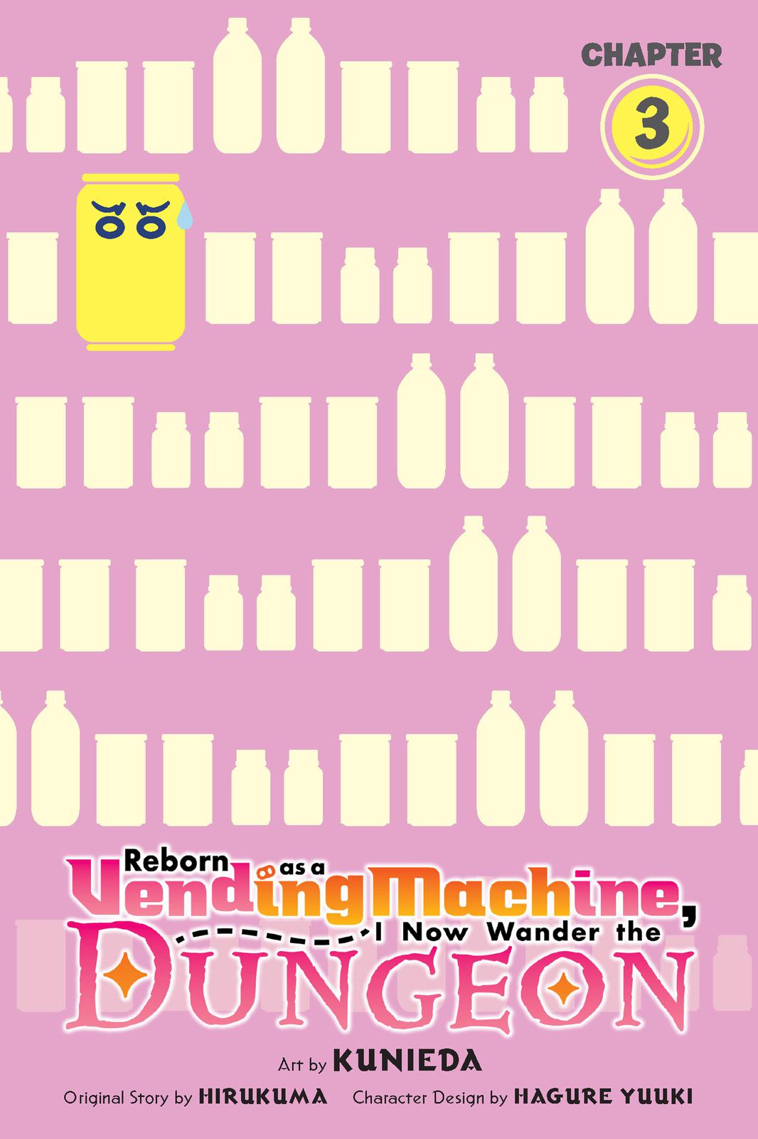 Reborn as a Vending Machine, I Now Wander the Dungeon Chapter 3 page 1 - Chapter 3