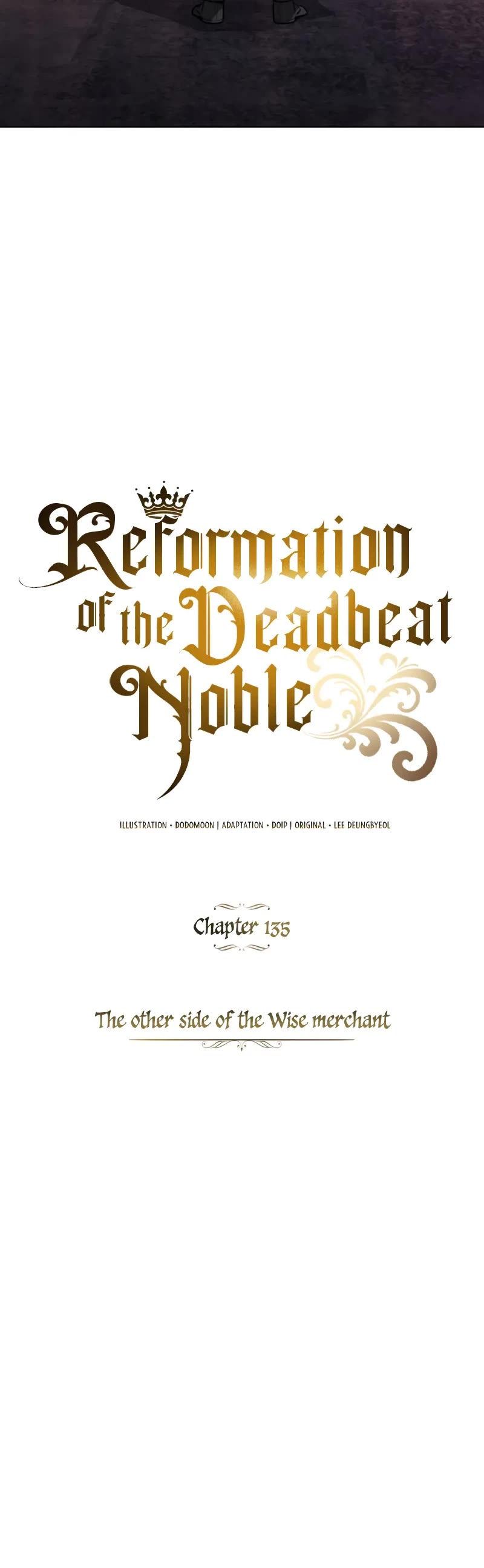Reformation of the Deadbeat Noble Chapter 135 page 6 - Chapter 135: The other side of the Wise merchant