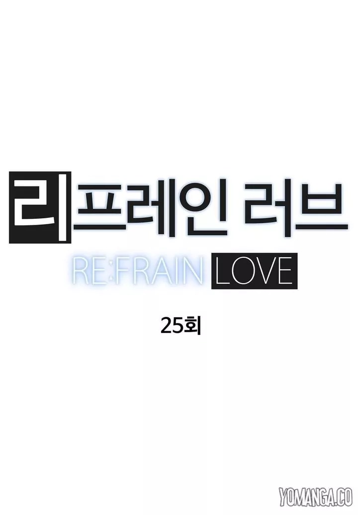 Refrain Love Chapter 25 page 3 - Chapter 25
